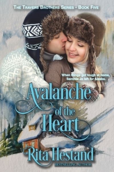 Cover for Rita Hestand · Avalanche of the Heart (Paperback Book) (2019)