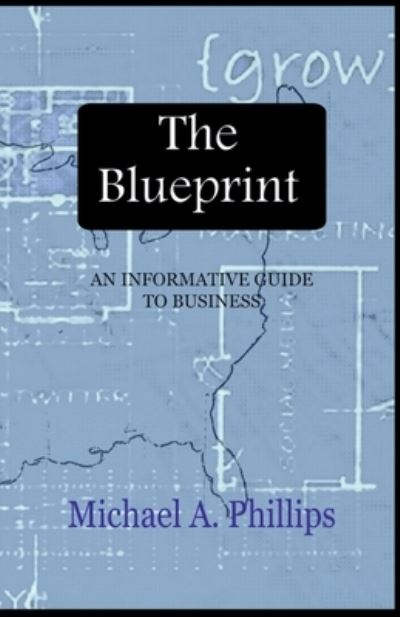 Cover for Michael Phillips · Blueprint (Book) (2021)