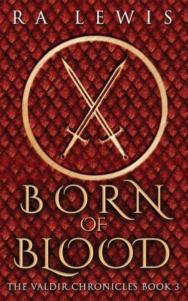 Cover for Ra Lewis · Born of Blood (Pocketbok) (2019)