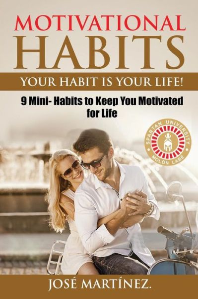 Cover for Jose Martinez · Motivational Habits (Pocketbok) (2018)