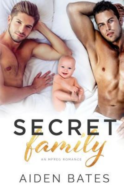 Cover for Aiden Bates · Secret Family (Paperback Book) (2018)