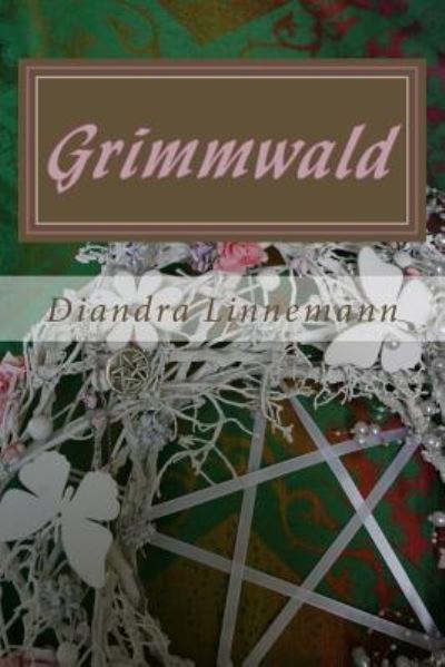 Cover for Diandra Linnemann · Grimmwald (Paperback Book) (2018)