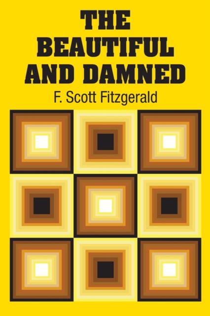 Cover for F Scott Fitzgerald · The Beautiful and Damned (Paperback Book) (2018)