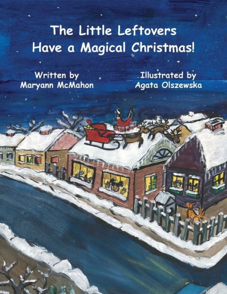 Cover for Maryann McMahon · The Little Leftovers Have A Magical Christmas! (Paperback Book) (2020)