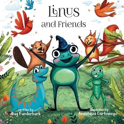 Cover for Bug Funderburk · Linus and Friends (Paperback Book) (2020)