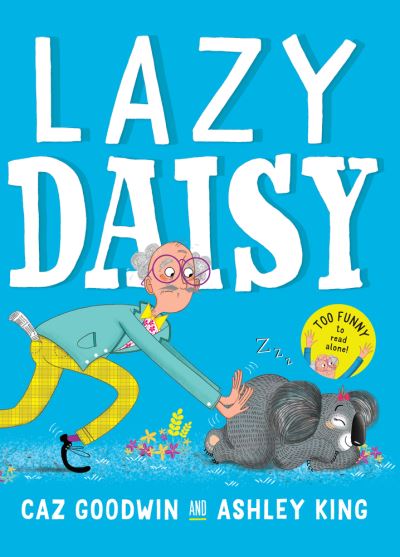 Cover for Caz Goodwin · Lazy Daisy (Paperback Book) (2021)