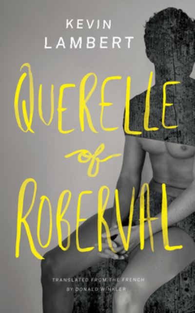 Cover for Kevin Lambert · Querelle of Roberval (Taschenbuch) (2022)