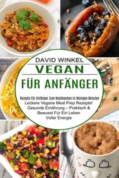 Cover for David Winkel · Vegan Fur Anfanger (Paperback Book) (2021)