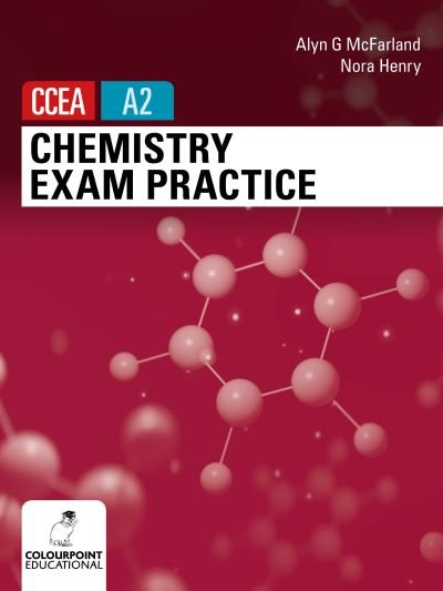 Cover for Alyn McFarland · Chemistry Exam Practice for CCEA A2 Level (Paperback Book) (2021)