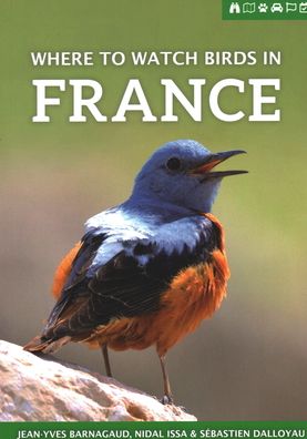 Where to Watch Birds in France - Where to Watch Guides - Jean-Yves Barnagaud - Książki - Pelagic Publishing - 9781784271541 - 13 maja 2019