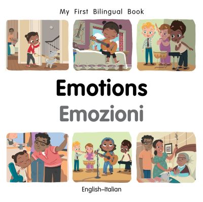 My First Bilingual BookEmotions (EnglishItalian) - Patricia Billings - Książki - Milet Publishing Ltd - 9781785089541 - 30 kwietnia 2021