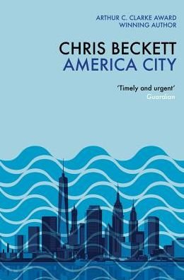Cover for Chris Beckett · America City (Paperback Book) [Main - Print on Demand edition] (2018)