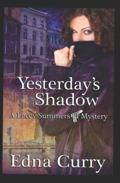Cover for Edna Curry · Yesterday's Shadow (Paperback Bog) (1999)