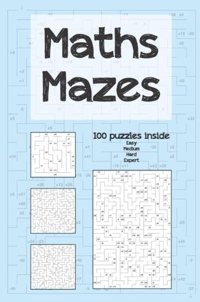 Cover for Clarity Media · Maths Mazes ...100 mental arithmetic puzzles (Paperback Book) (2019)