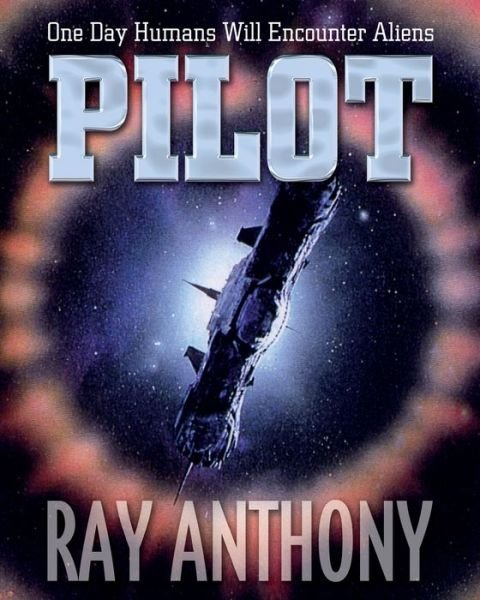 Cover for Ray Anthony · Pilot (Paperback Book) (2020)