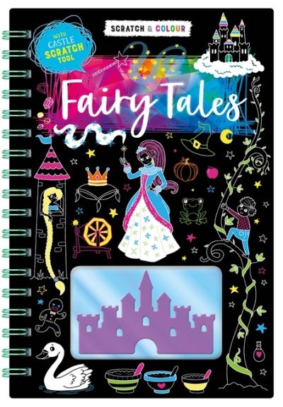 Scratch & Colour: Fairy Tales - Igloo Books - Books - Bonnier Books Ltd - 9781838523541 - July 21, 2020