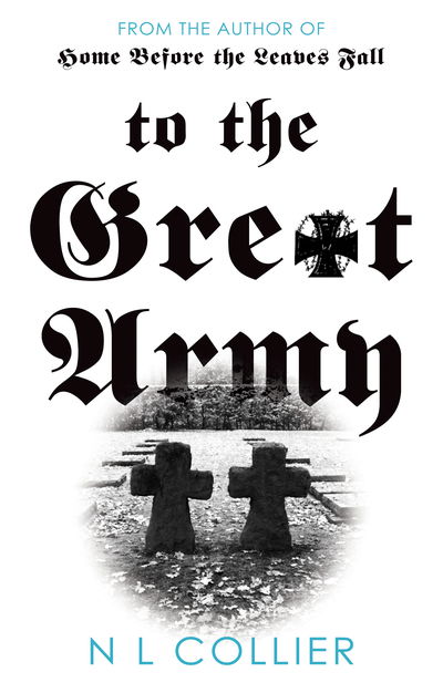 Cover for N L Collier · To the Great Army (Paperback Book) (2020)