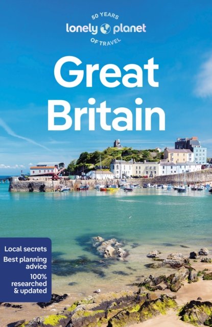 Lonely Planet Great Britain - Travel Guide - Lonely Planet - Böcker - Lonely Planet Global Limited - 9781838693541 - 14 juli 2023