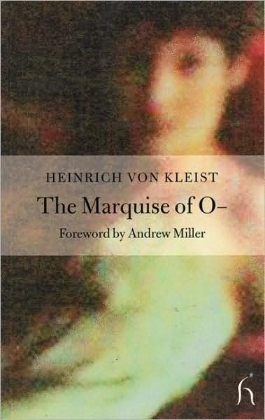 Cover for Heinrich Von Kleist · The Marquise of O - Hesperus Classics (Taschenbuch) [New edition] (2003)