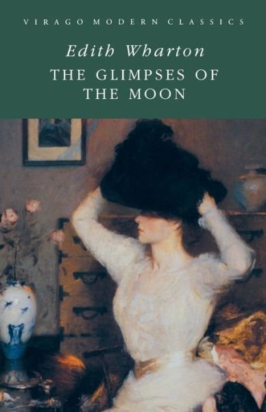 Cover for Edith Wharton · The Glimpses of the Moon - Virago Modern Classics (Paperback Book) (2006)