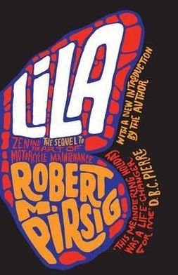 Cover for Robert M. Pirsig · Lila (Paperback Bog) (2011)