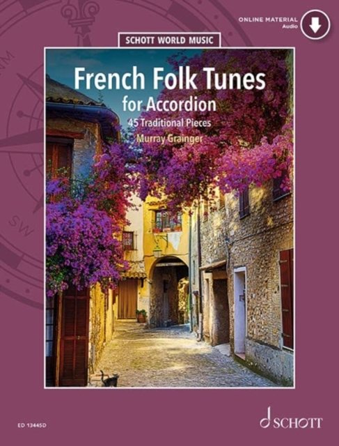 Cover for French Folk Tunes for Accordion: 45 Traditional Pieces - Schott World Music (Sheet music) (2023)