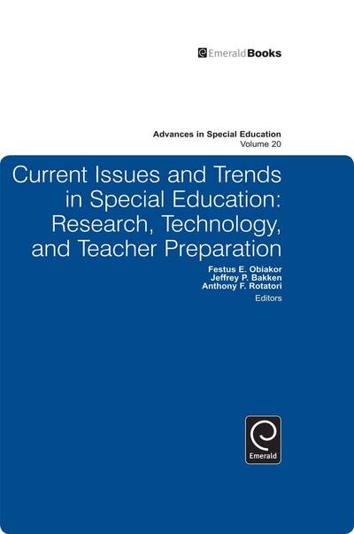 Cover for Festus E. Obiakor · Current Issues and Trends in Special Education: Research, Technology, and Teacher Preparation - Advances in Special Education (Hardcover Book) [1st edition] (2010)