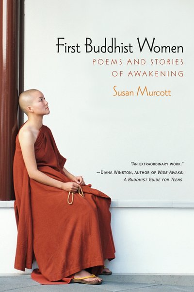 Cover for Susan Murcott · First Buddhist Women: Poems and Stories of Awakening (Paperback Book) [2nd edition] (2002)