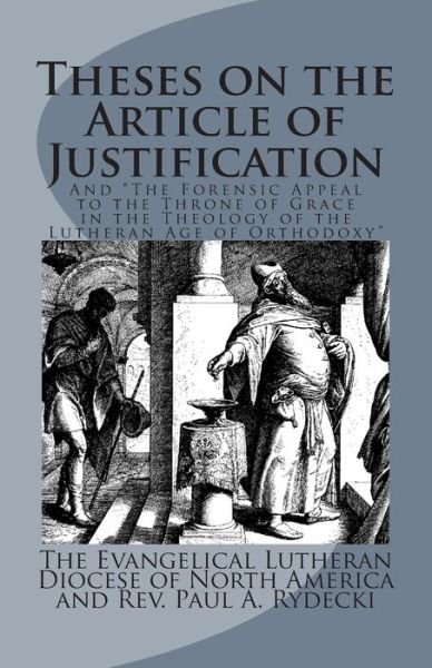 Cover for Paul a Rydecki · Theses on the Article of Justification (Paperback Bog) (2014)