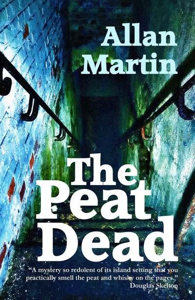 Cover for Allan Martin · The Peat Dead (Paperback Book) (2019)