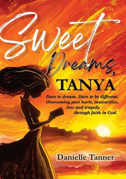 Cover for Danielle Tanner · Sweet Dreams Tanya (Book) (2022)