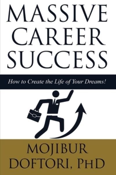 Cover for Mojibur Doftori · Massive Career Success (Taschenbuch) (2019)