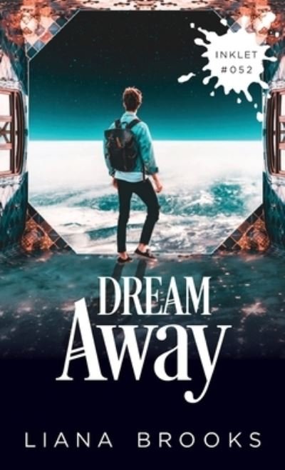 Cover for Liana Brooks · Dream Away (Paperback Bog) (2021)