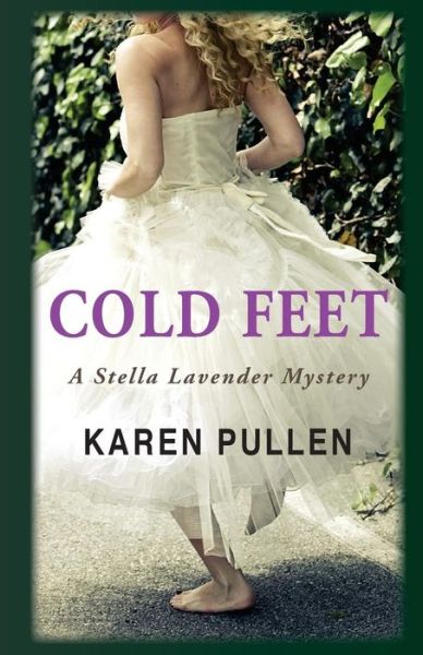 Cover for Karen Pullen · Cold Feet A Stella Lavender Mystery (Paperback Book) (2015)