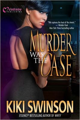 Cover for Kiki Swinson · Murder was the case (Book) [1st edition] (2012)