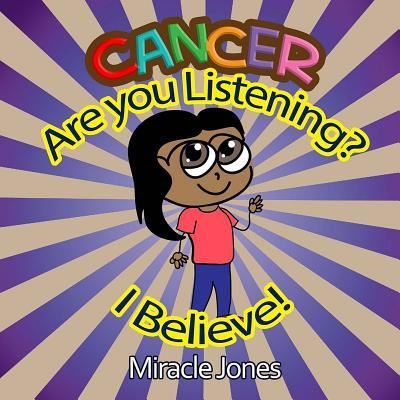 Cover for Miracle Jones · Cancer, Are You Listening? (Paperback Book) (2016)