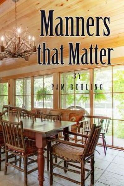 Cover for Pam Behling · Manners That Matter (Paperback Book) (2017)