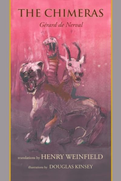 Cover for Gérard De Nerval · The Chimeras - Gerard de Nerval (Paperback Bog) (2019)