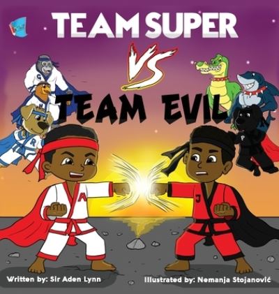 Cover for Aden Donaldson · Team Super VS. Team Evil (Hardcover Book) (2019)