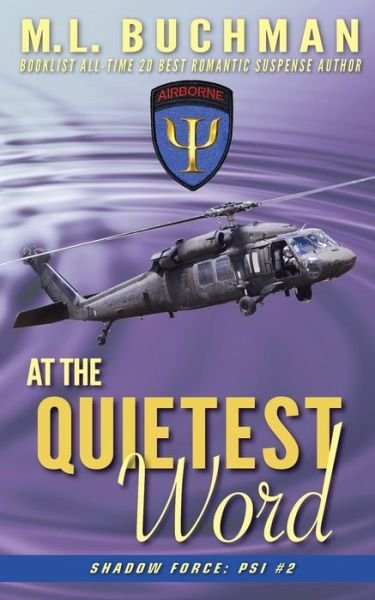 Cover for M L Buchman · At the Quietest Word (Paperback Book) (2019)