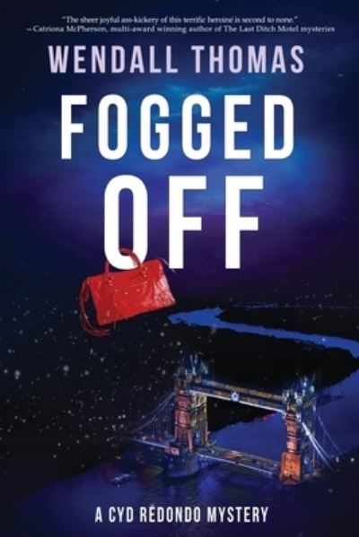 Cover for Wendall Thomas · Fogged Off (N/A) (2021)