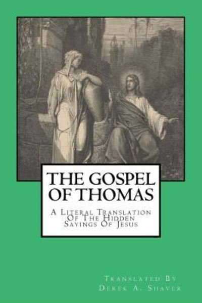 Cover for Derek A Shaver · The Gospel Of Thomas (Paperback Bog) (2017)
