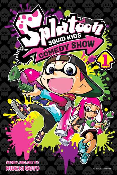 Cover for Hideki Goto · Splatoon: Squid Kids Comedy Show, Vol. 1 - Splatoon: Squid Kids Comedy Show (Paperback Book) (2020)