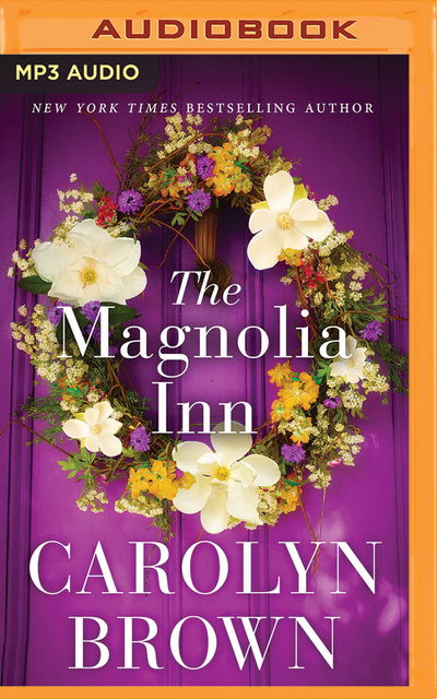 Cover for Carolyn Brown · Magnolia Inn the (Audiobook (CD)) (2019)