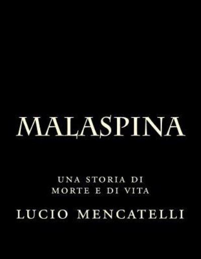 Cover for Lucio Mencatelli · Malaspina (Paperback Book) (2017)