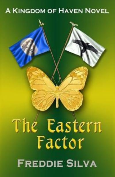 Cover for Freddie Silva · The Eastern Factor (Paperback Book) (2018)