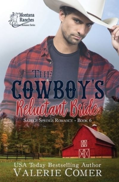 Cover for Valerie Comer · The Cowboy's Reluctant Bride (Paperback Book) (2020)