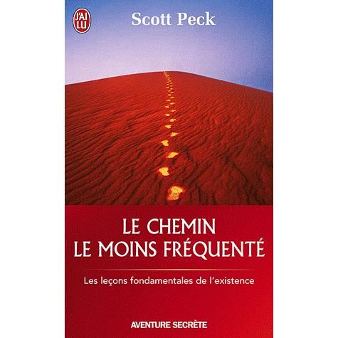 Cover for Scott Peck · Le chemin le moins frequente (Taschenbuch) [French edition] (2004)