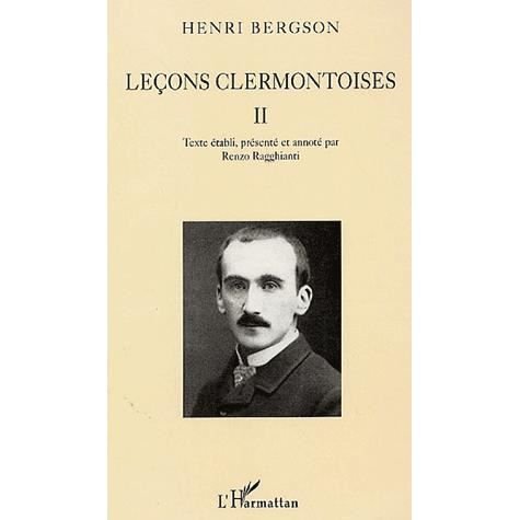 Leçons clermontoises - Henri Bergson - Livros - Editions L'Harmattan - 9782296001541 - 16 de novembro de 2020