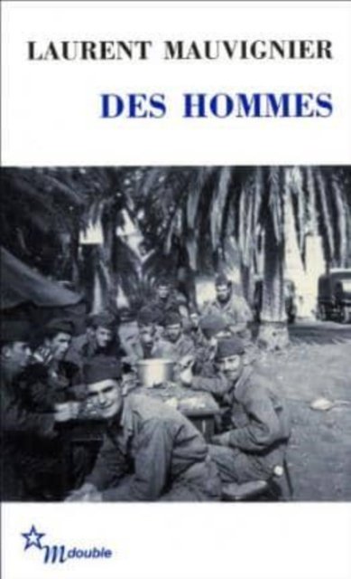 Cover for Laurent Mauvignier · Des Hommes (Paperback Bog) (2011)